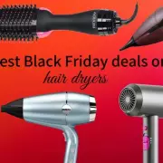 Black Friday Hair Dryer Deals 2025: Save Up to £130 on Dyson & ghd