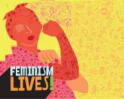 Feminism's Resilience: Why Reports of Its Demise Are Greatly Exaggerated