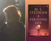ML Stedman's A Far-flung Life: A Masterful Tale of Loss and Identity