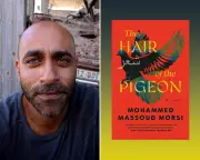 Mohammed Massoud Morsi's 'Hair Pigeon' Explores Identity and Exile