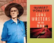 Songwriters on the Run Review: Forster's Fiction Falls Flat