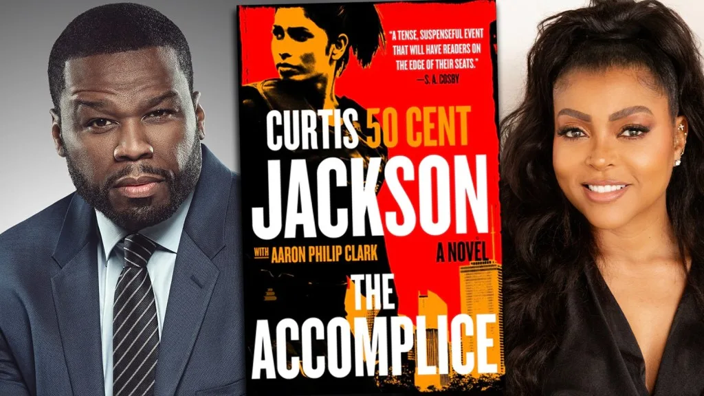 Taraji P. Henson to Star in Peacock Adaptation of 50 Cent Novel 'The Accomplice'