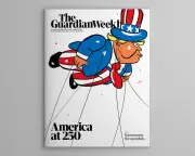 Guardian Weekly: Trump's Dystopian America at 250, Iran Mourns Khamenei