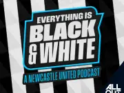 Everything is Black and White Podcast Gets Fresh Look for Newcastle United Season