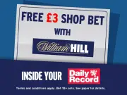 Free £3 William Hill Shop Bet in Saturday's Daily Record